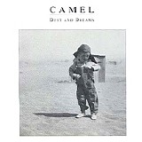 Camel - Dust And Dreams