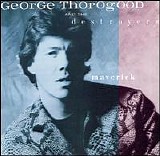 George Thorogood - Maverick