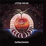 Little Atlas - Surface Serene