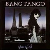 Bang Tango - Dancin' On Coals