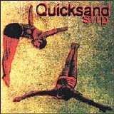 Quicksand - Slip