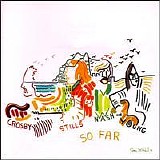 Crosby, Stills, Nash & Young - So Far