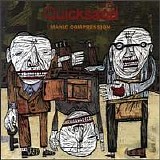 Quicksand - Manic Compression