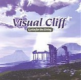 Visual Cliff - Lyrics For The Living