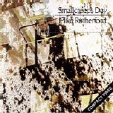 Mike Rutherford - Smallcreep's Day