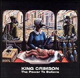 King Crimson - The Power To Believe