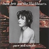 Joan Jett - Pure And Simple