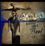 Magellan - Hundred Year Flood