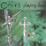 Citizen Cain - Playing Dead