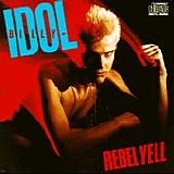 Billy Idol - Rebel Yell