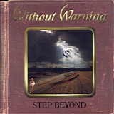 Without Warning - Step Beyond