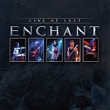 Enchant - Live At Last