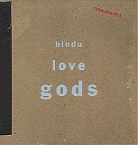 Hindu Love Gods - Hindu Love Gods