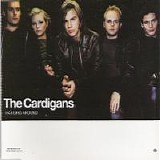 The Cardigans - Hanging Around