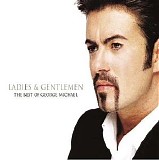 George Michael - Ladies & Gentlemen: The Best of George Michael