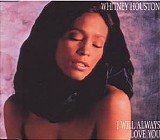 Whitney Houston - I Will Always Love You