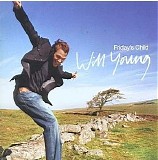 Will Young - Friday's Child