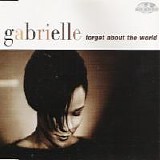 Gabrielle - Forget About the World