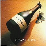 MJ Cole - Crazy Love