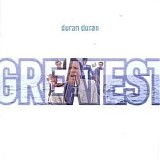 Duran Duran - Greatest