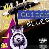 Various artists - Classic Slide Guitar Blues
