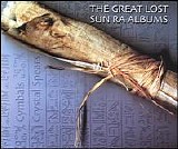 Sun Ra - The Great Lost Sun Ra Albums: Cymbals & Crystal Spears (Disc 1)