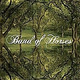 Band of Horses - Everything All the Time