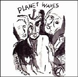 Bob Dylan - Planet Waves