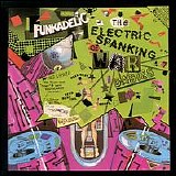 Funkadelic - The Electric Spanking of War Babies