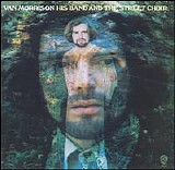 Van Morrison - His Band and The Street Choir