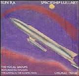 Sun Ra - Spaceship Lullaby