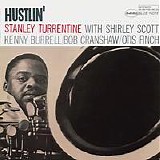 Stanley Turrentine - Hustlin'