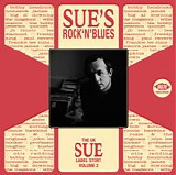 Various artists - The U.K. Sue Label Story, Volume 2: Sue's Rock'n'blues