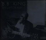 B.B. King - Why I Sing The Blues