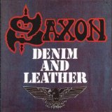 Saxon - Denim And Leather