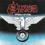 Saxon - Wheels Of Steel