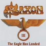 Saxon - The Eagle Has Landed III