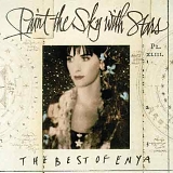 Enya - Paint The Sky With Stars - The Best Of Enya