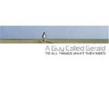 A Guy Called Gerald - To All Things What They Need