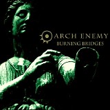 Arch Enemy - Burning Bridges