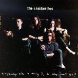 The Cranberries - Everybody Else Is Doing It So Why Can't We?