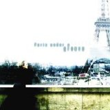 Various artists - Paris Under A Groove