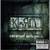 Korn - Greatest Hits Vol. 1