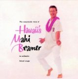 Mahi Beamer - The remarkable voice of Hawaii's Mahi Beamer in authentic island song