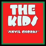 Heavy Metal Kids - "Anvil Chorus"