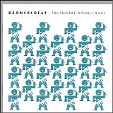 Bronski Beat - Truthdare Doubledare
