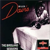 Davis, Miles - The Birdland Sessions (Featuring Stan Getz)