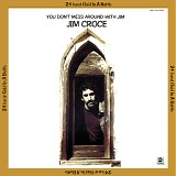 Jim Croce - 24 karat Gold In A Bottle