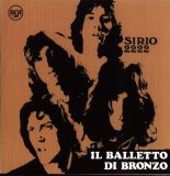 Balletto Di Bronzo, Il - Sirio 2222