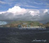 Acoustic Cafe - Sky Dreamer